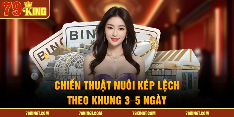 Chiến thuật nuôi kép lệch theo khung 3–5 ngày